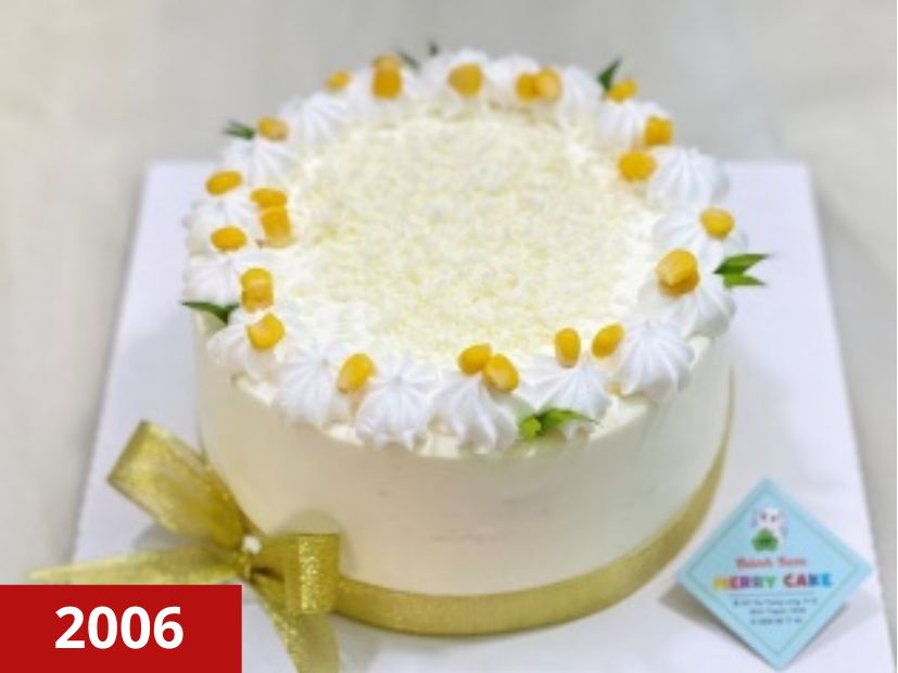 2006 - Bánh kem bắp